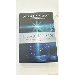 Incarnation Adam Hamilton Rediscovering Significance of Christmas Hardcover Book
